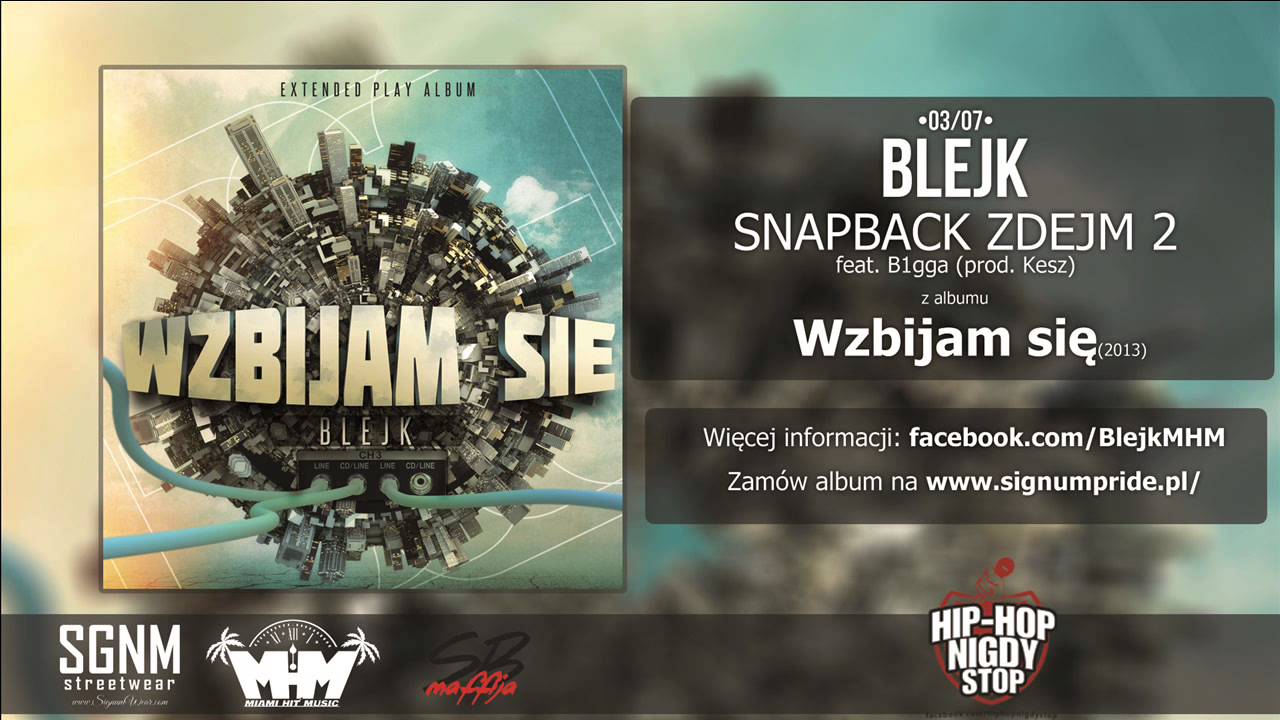 Blejk - Snapback Zdejm 2 Feat. B1gga (prod. Kesz)