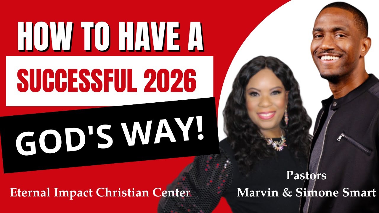 How to have a successful 2026 God's way Part 4