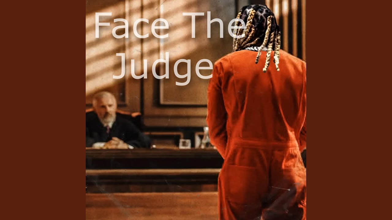 Face The Judge