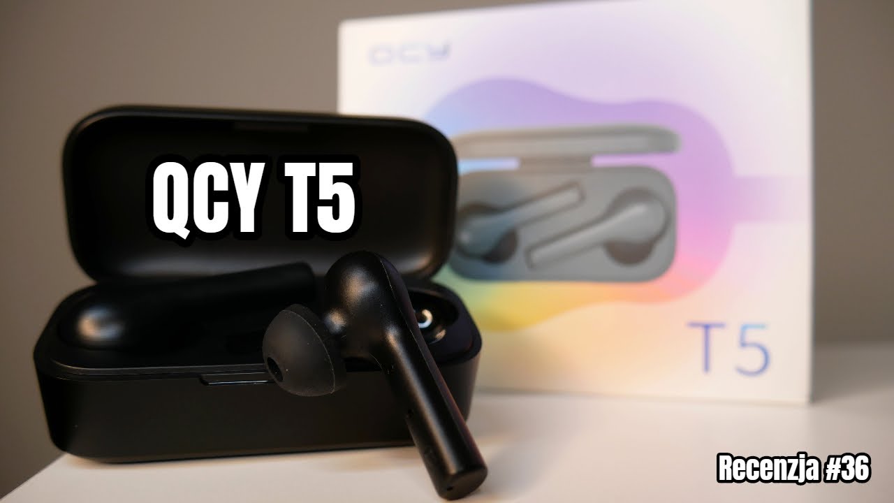 Słuchawki QCY T5 - Recenzja #36