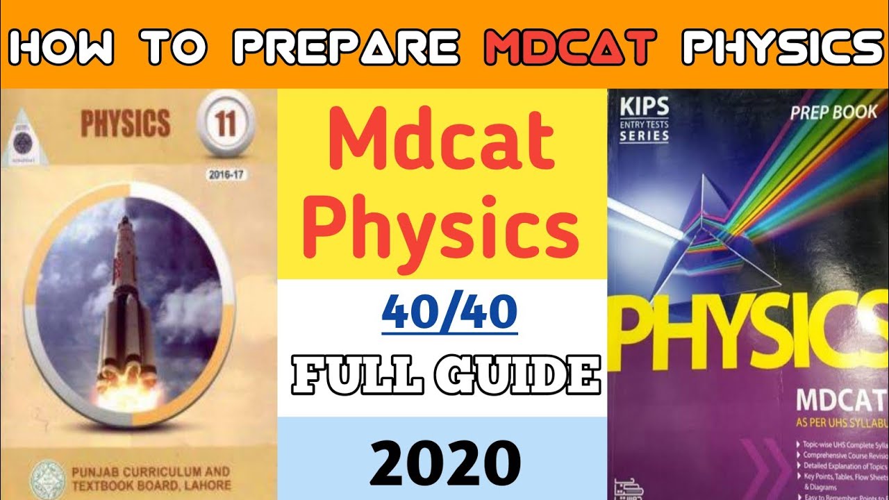 MDCAT Physics preparation | How to prepare MDCAT Physics | Complete guide for MDCAT 2020