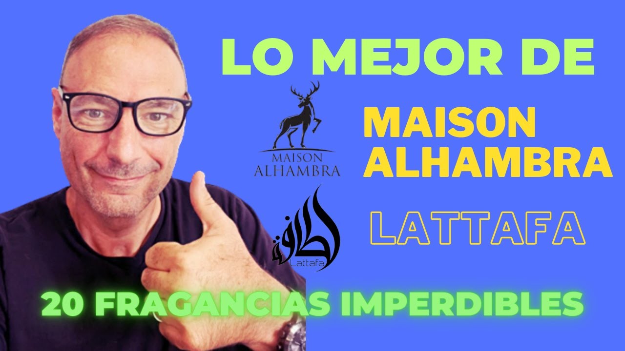 🔥LO MEJOR DE MAISON ALHAMBRA-LATTAFA🔥 IMPERDIBLE VIDEO CON UNA COLECCIÓN DE 20 GRANDES FRAGANCIAS👌💯