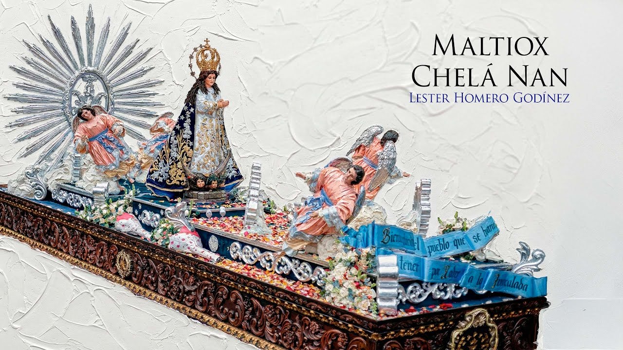 Maltiox Chelá Nan - Rezado Extraordinario Peregrinación La Chapetona