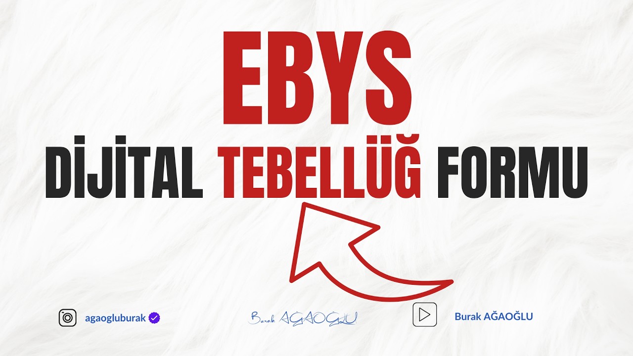 EBYS DİJİTAL TEBELLÜĞ FORMU