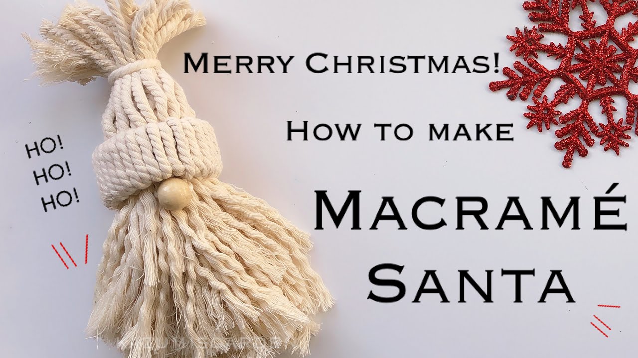 DIY Macrame Santa / Macrame Gnome