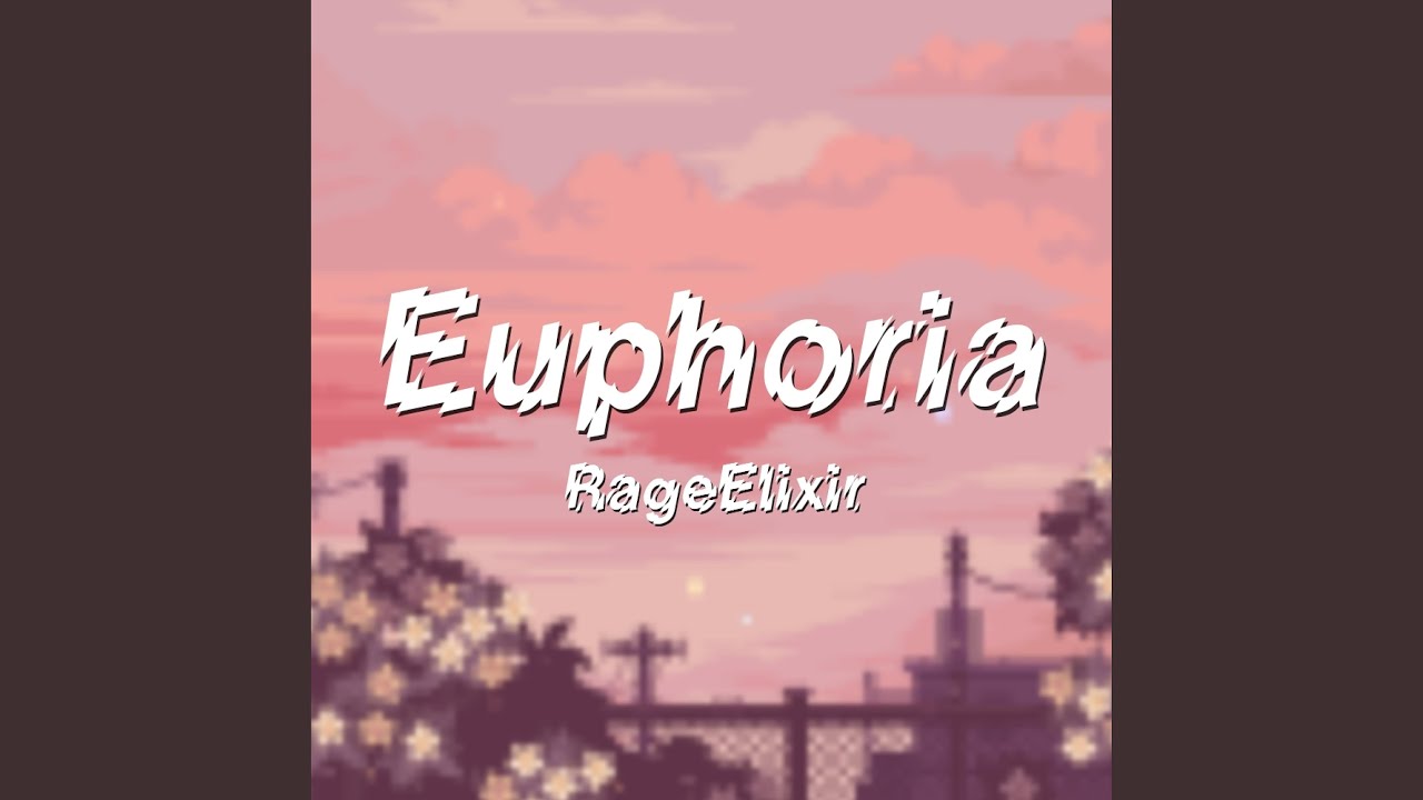 Euphoria