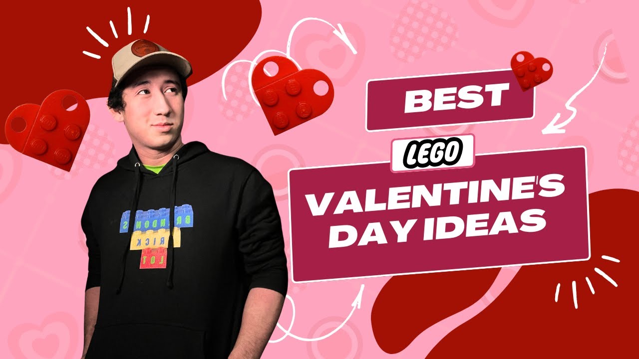Best Lego Valentine's Day Ideas For 2025!