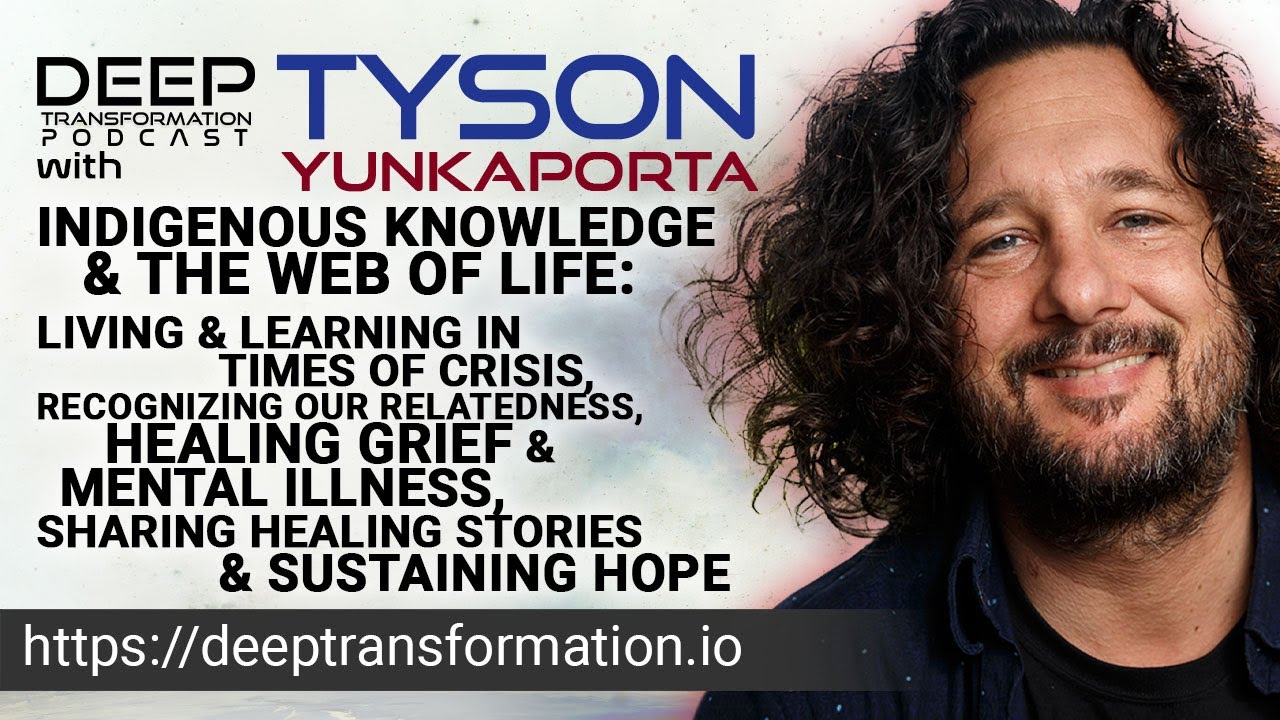 Tyson Yunkaporta – Indigenous Knowledge & the Web of Life