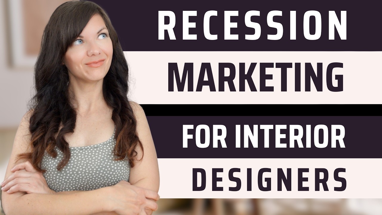Stay Visible, Stay Booked: Interior Design Marketing in a Recession (Without Wasting Money)