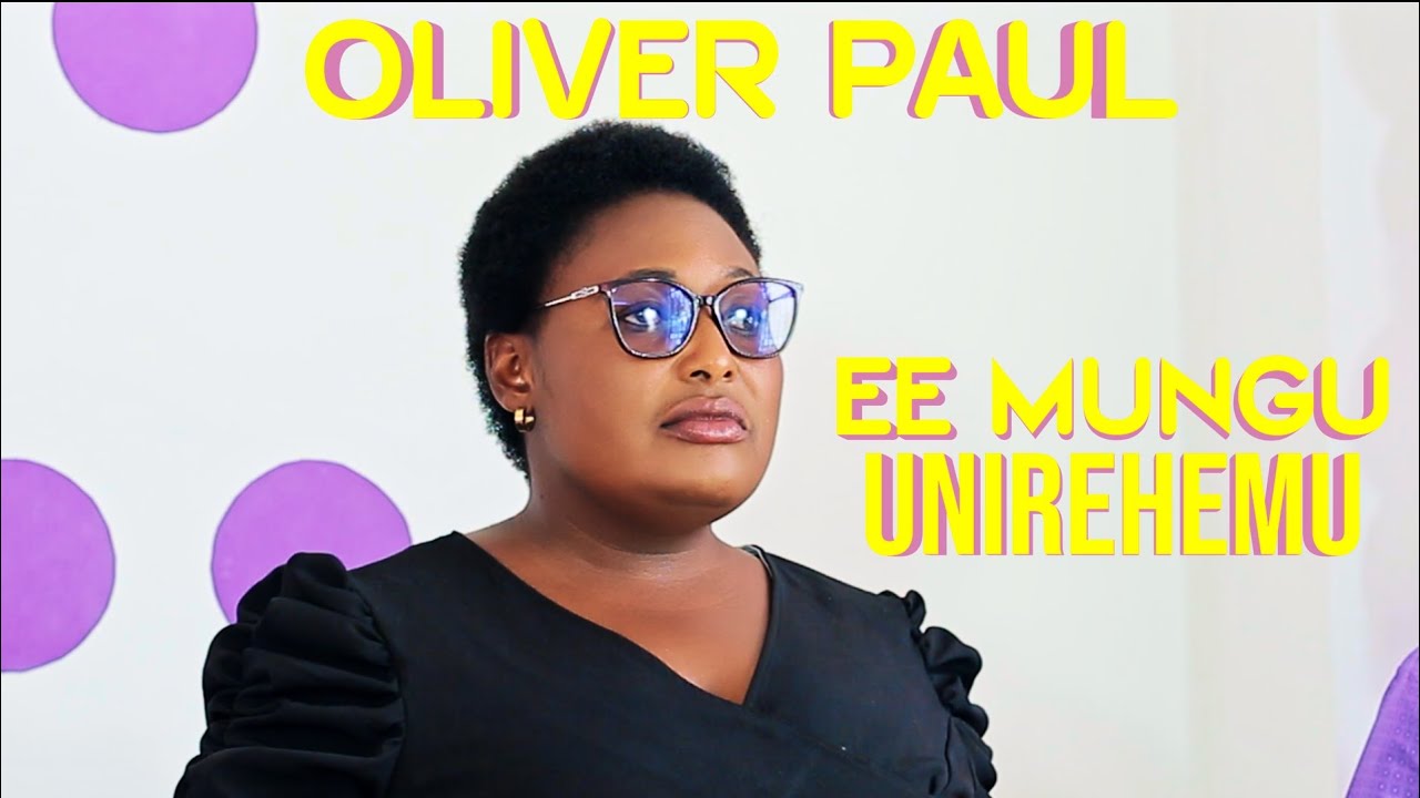 EE MUNGU UNIREHEMU   BY E.F JISSU- OLIVER PAUL OFFICIAL VIDEO