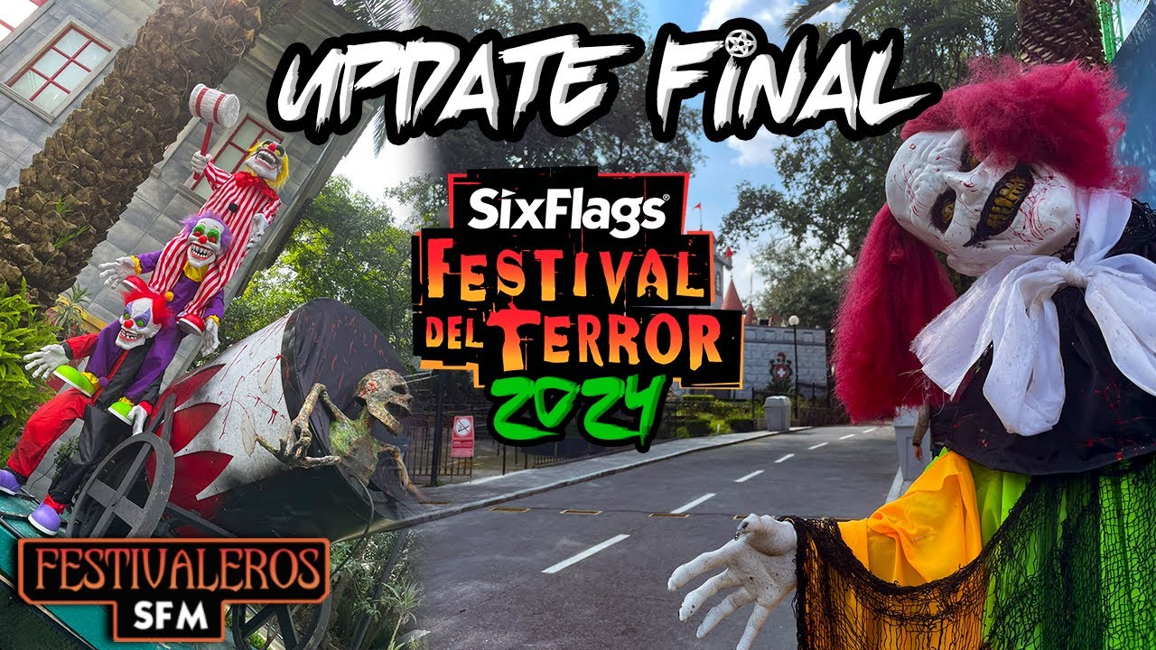 Ultimos Avances Festival del Terror 2024 en Six Flags México