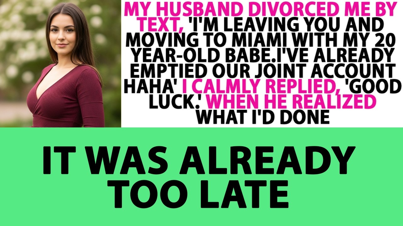 My Husband Divorced Me By Text Message And Emptied Our Joint Account He Had No Idea What Was Coming