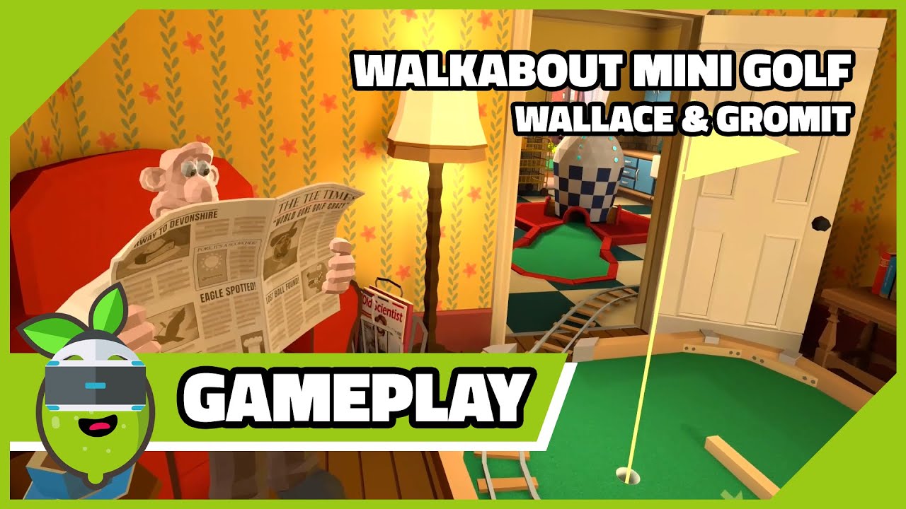 Walkabout Mini Golf PSVR2 | Wallace & Gromit DLC gameplay