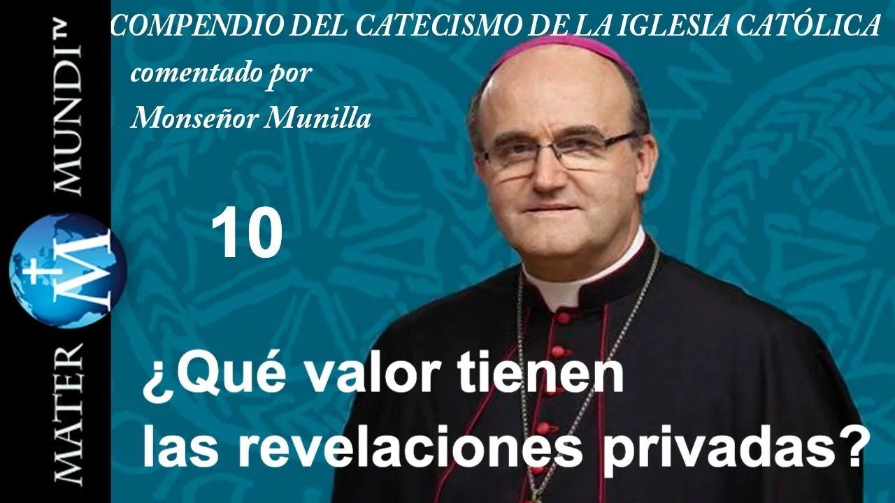 &iquest;Qu&eacute; valor tienen las revelaciones privadas? | Mons. Munilla