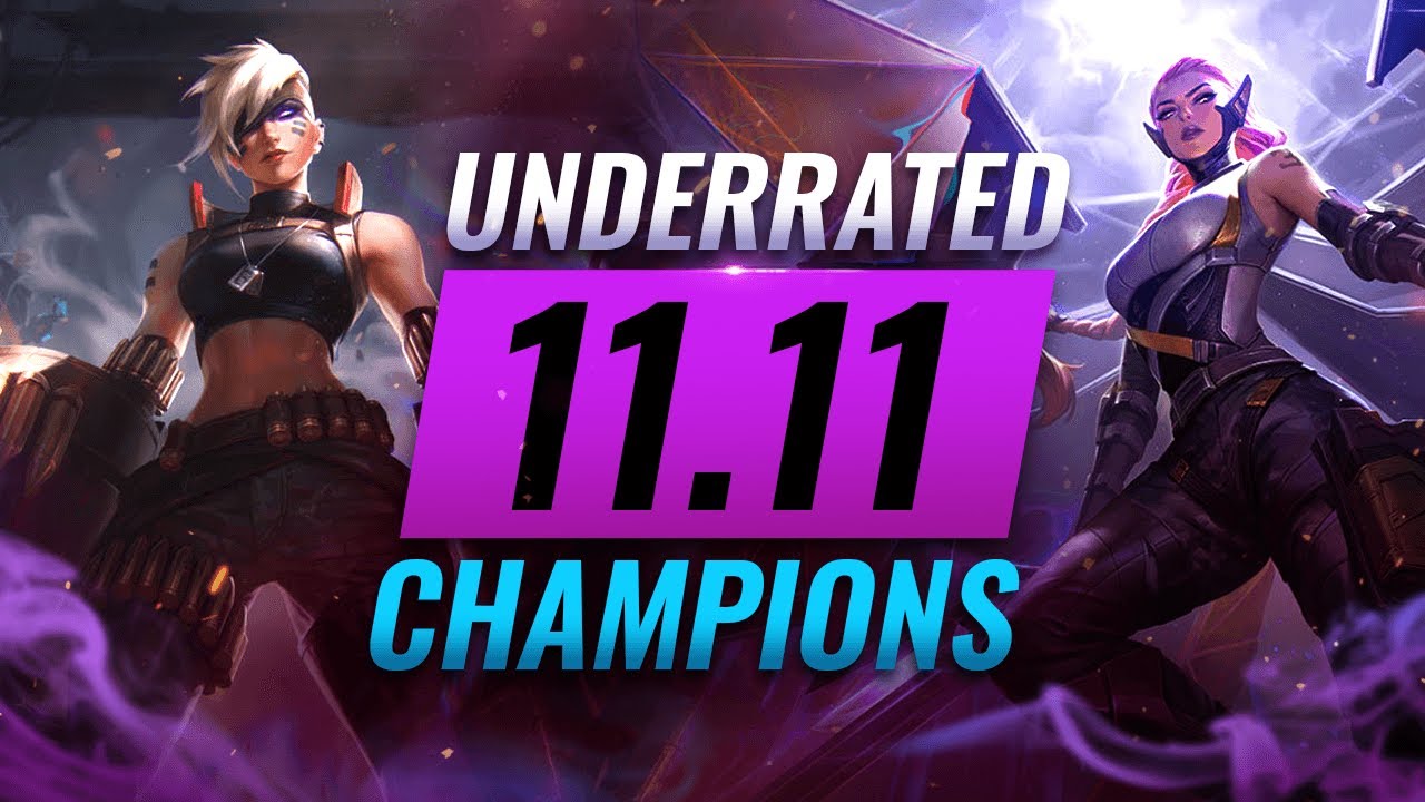 10 EXTREMELY Underrated Champions YOU SHOULD ABUSE In Patch 11.11 - League of Legends