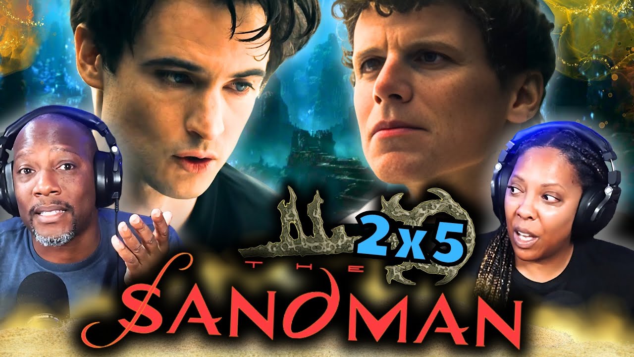 THE SANDMAN Season 2 Episode 5 - 