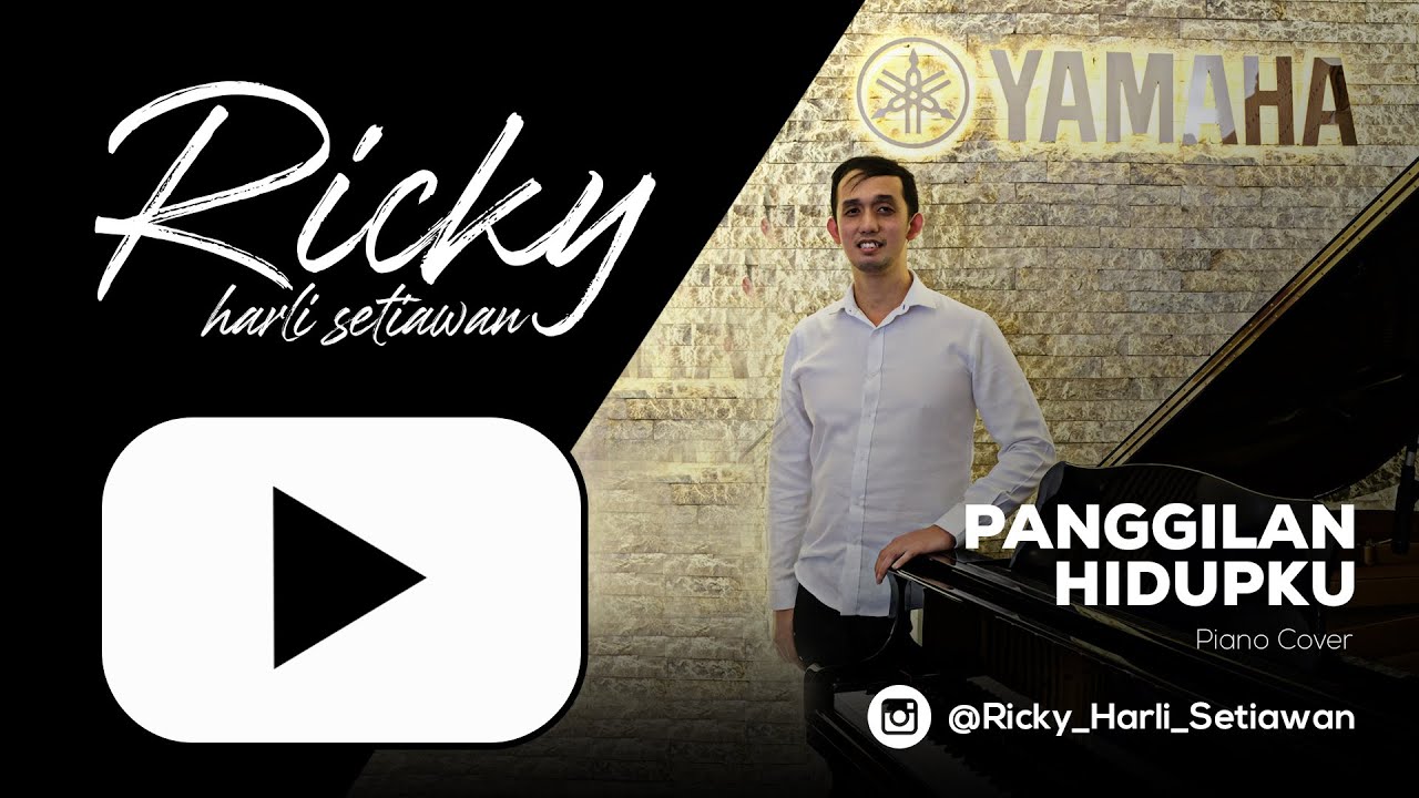 Panggilan Hidupku (Piano Cover by Ricky Harli Setiawan)