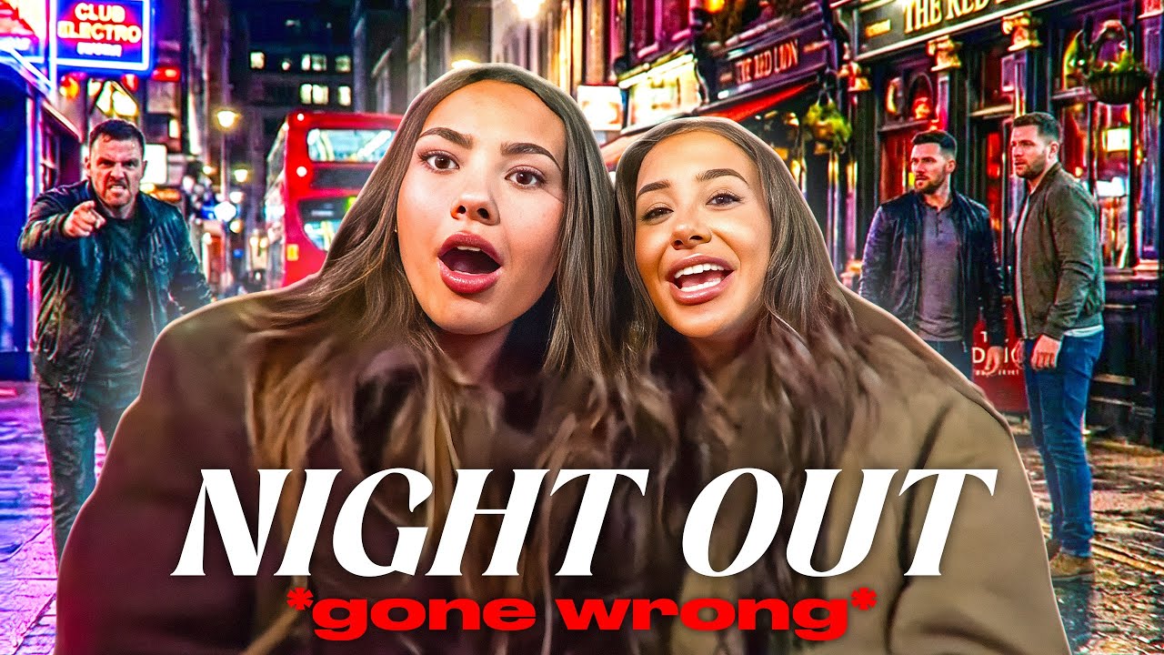 Night out with Dani GONE WRONG! (got into a fight)