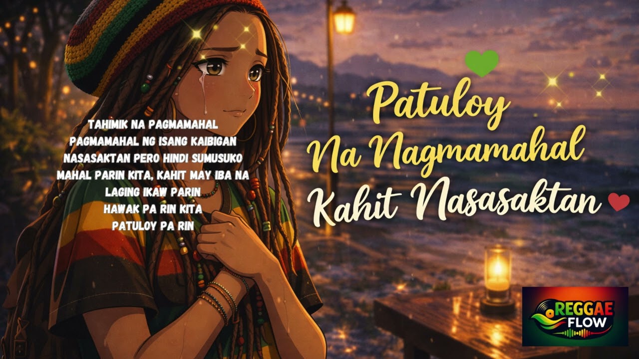 New Reggae Long Song Playlist 🌴 | Tahimik Na Pagmamahal | Patuloy Pa Rin