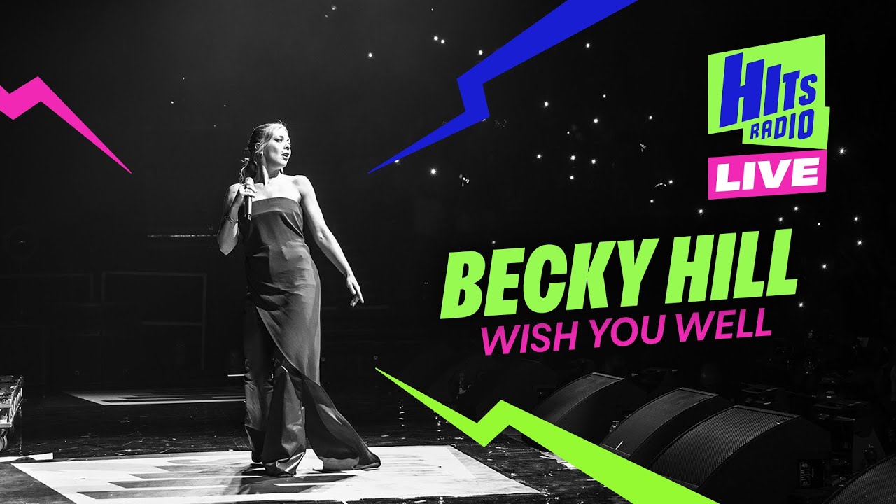 Becky Hill - Wish You Well | Hits Radio Live Liverpool 2024