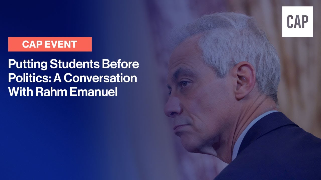 Putting Students Before Politics: A Conversation With Rahm Emanuel