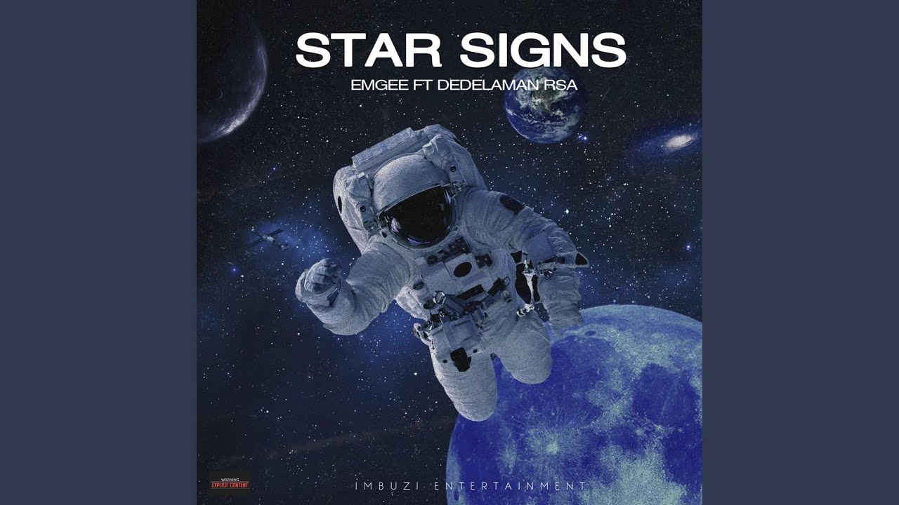 Star Signs (ft DedelaMan RSA)