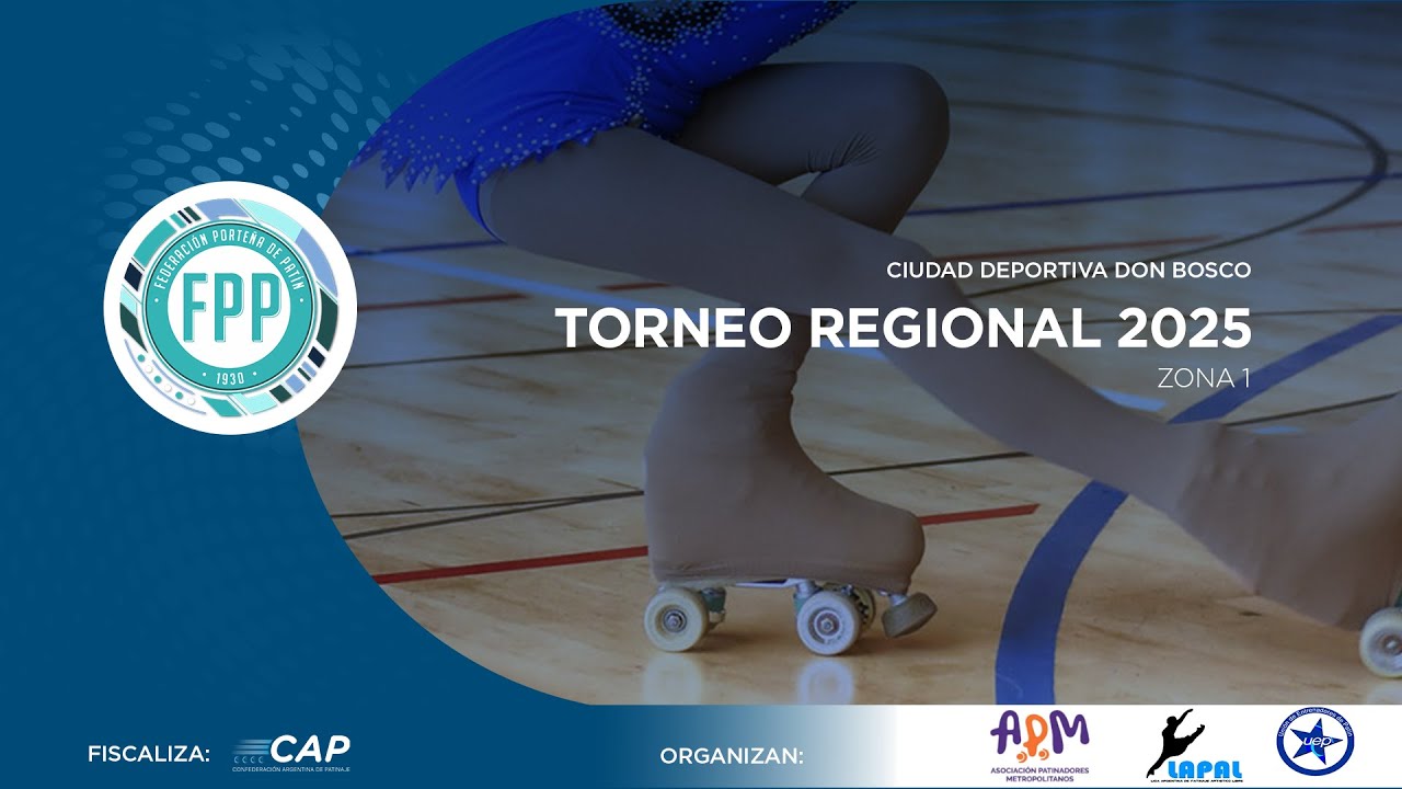 PATÍN ARTÍSTICO | TORNEO REGIONAL 2025 - Zona 1