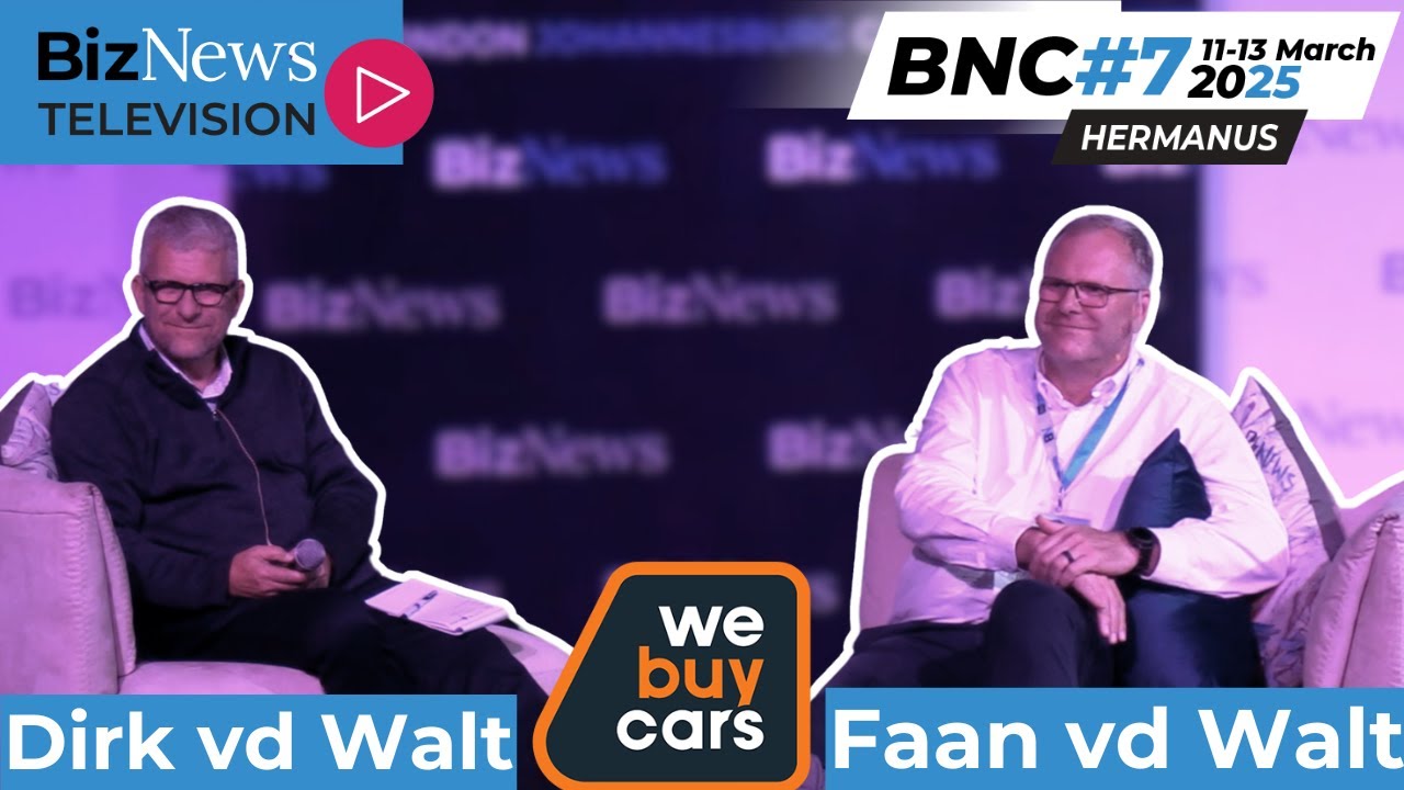 BNC#7: Faan & Dirk vd Walt - From backyard startup to Billion-Rand empire: The WeBuyCars story