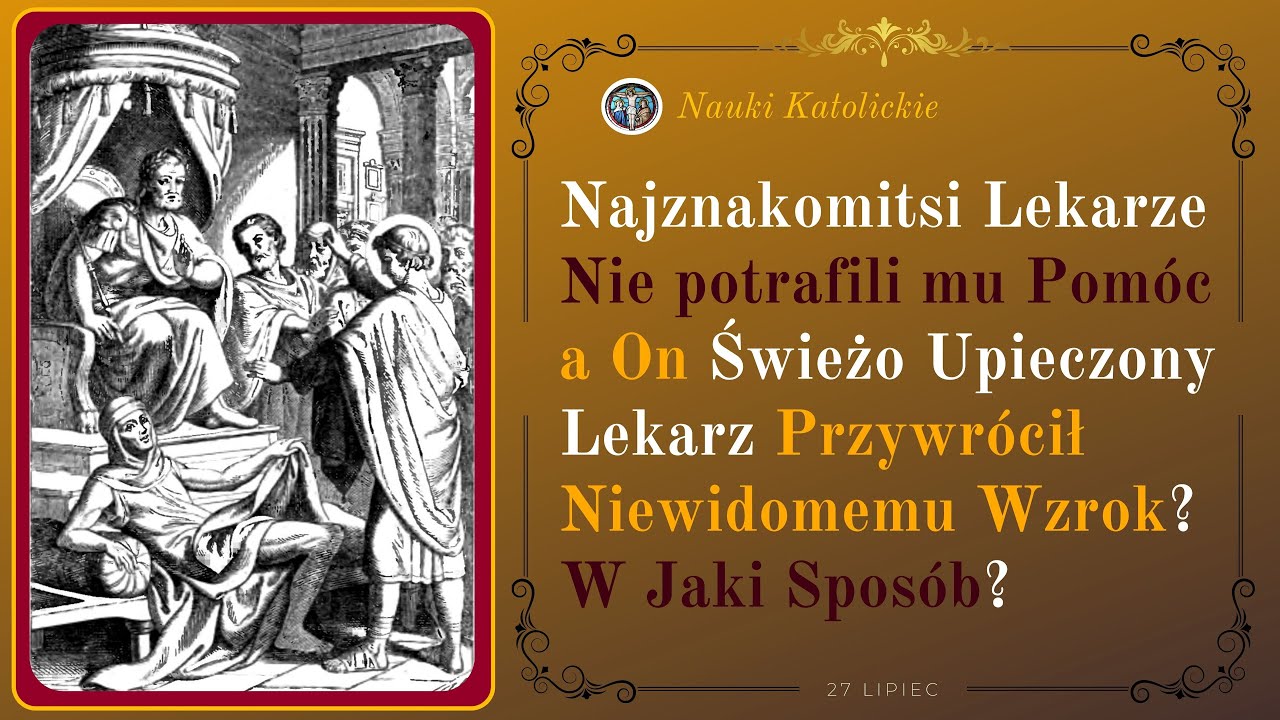 Lekarze Nie potrafili mu Pom&oacute;c a On Przywr&oacute;cił Niewidomemu Wzrok? W Jaki Spos&oacute;b? | 27 Lipiec