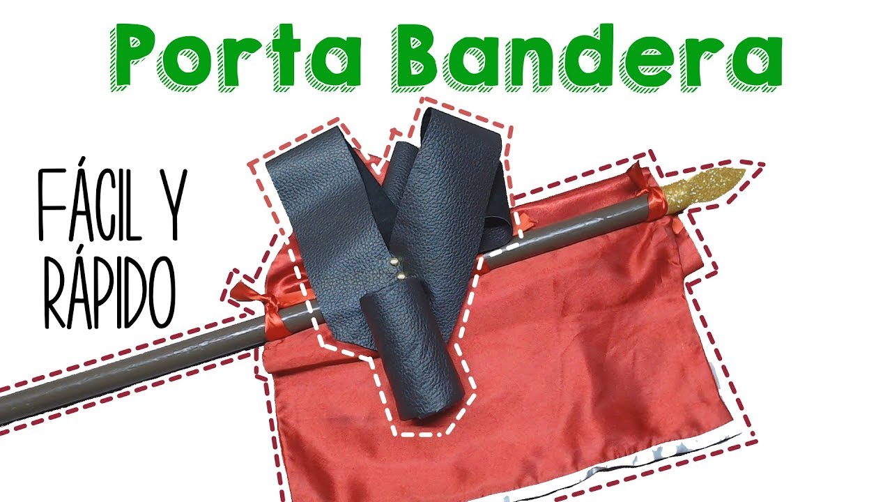 ¿𝗖Ó𝗠𝗢 𝗛𝗔𝗖𝗘𝗥 𝗨𝗡 𝗣𝗢𝗥𝗧𝗔 𝗕𝗔𝗡𝗗𝗘𝗥𝗔? - CUJA- ABANDERADO - ESCOLTA