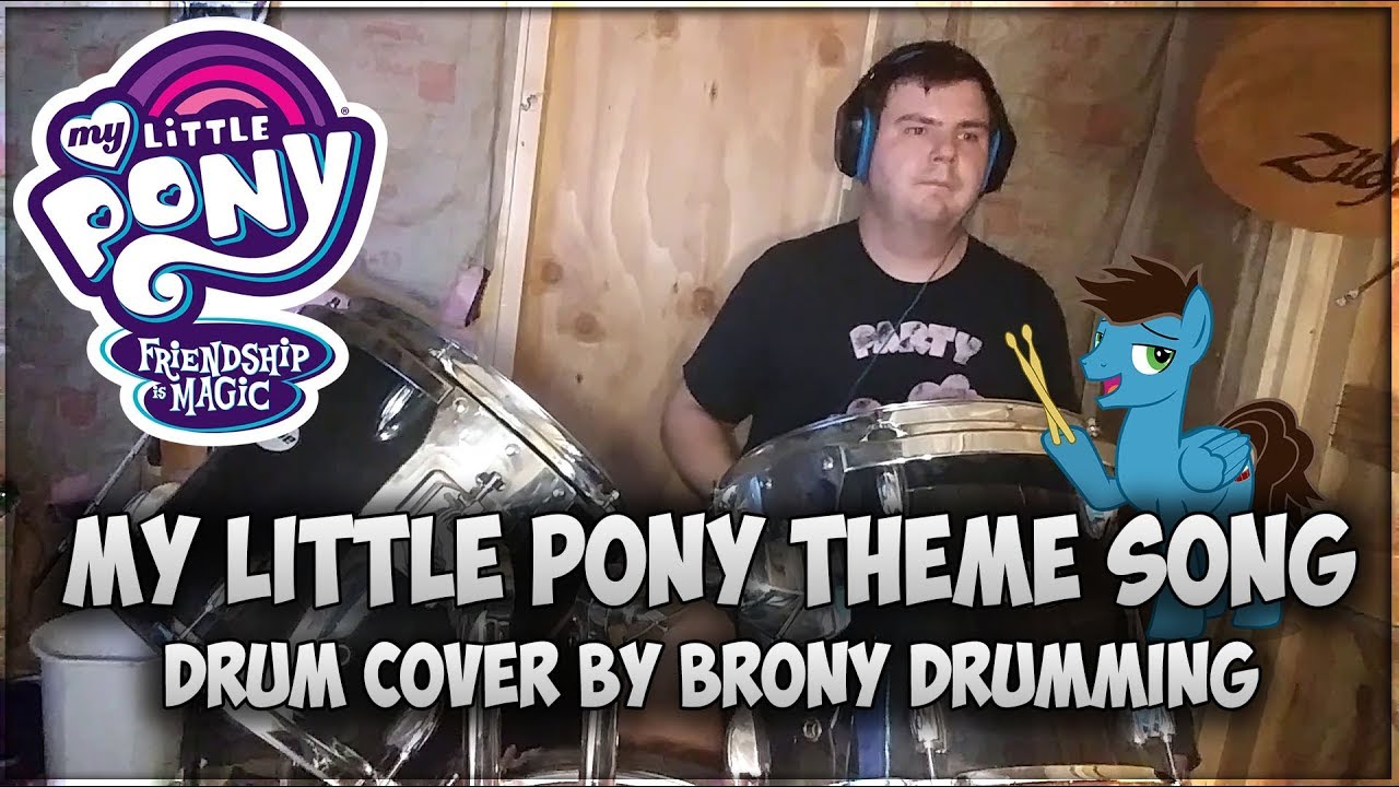My Little Pony Theme Song - Drum Cover