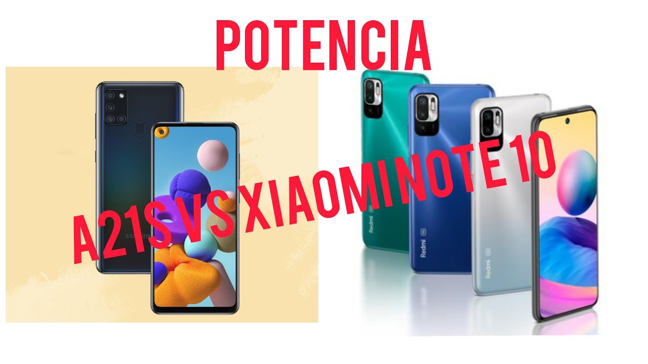 Xiaomi quiere acabar con Samsung. Samsung a21s vs Xiaomi redmi note 10 | test de potencia |
