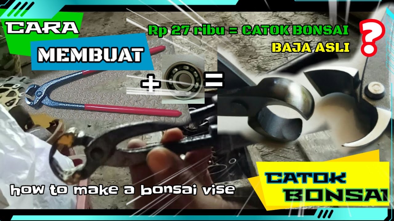 CARA MEMBUAT CATOK BONSAI - how to make a bonsai vise
