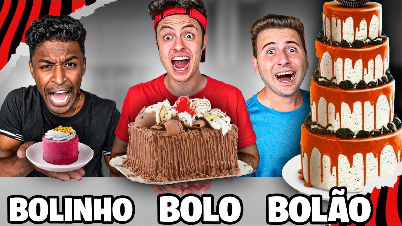 BOLO, BOLINHO OU BOLÃO