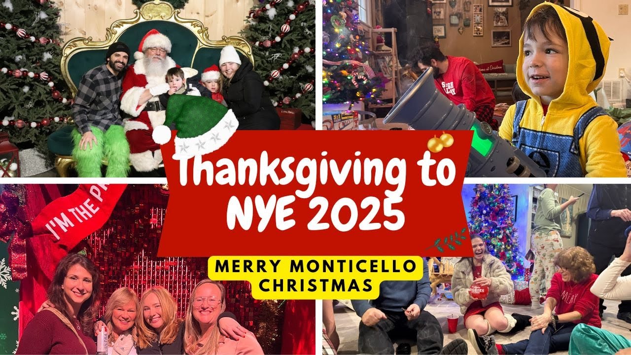 Merry Monticello Christmas! Thanksgiving to NYE 2025