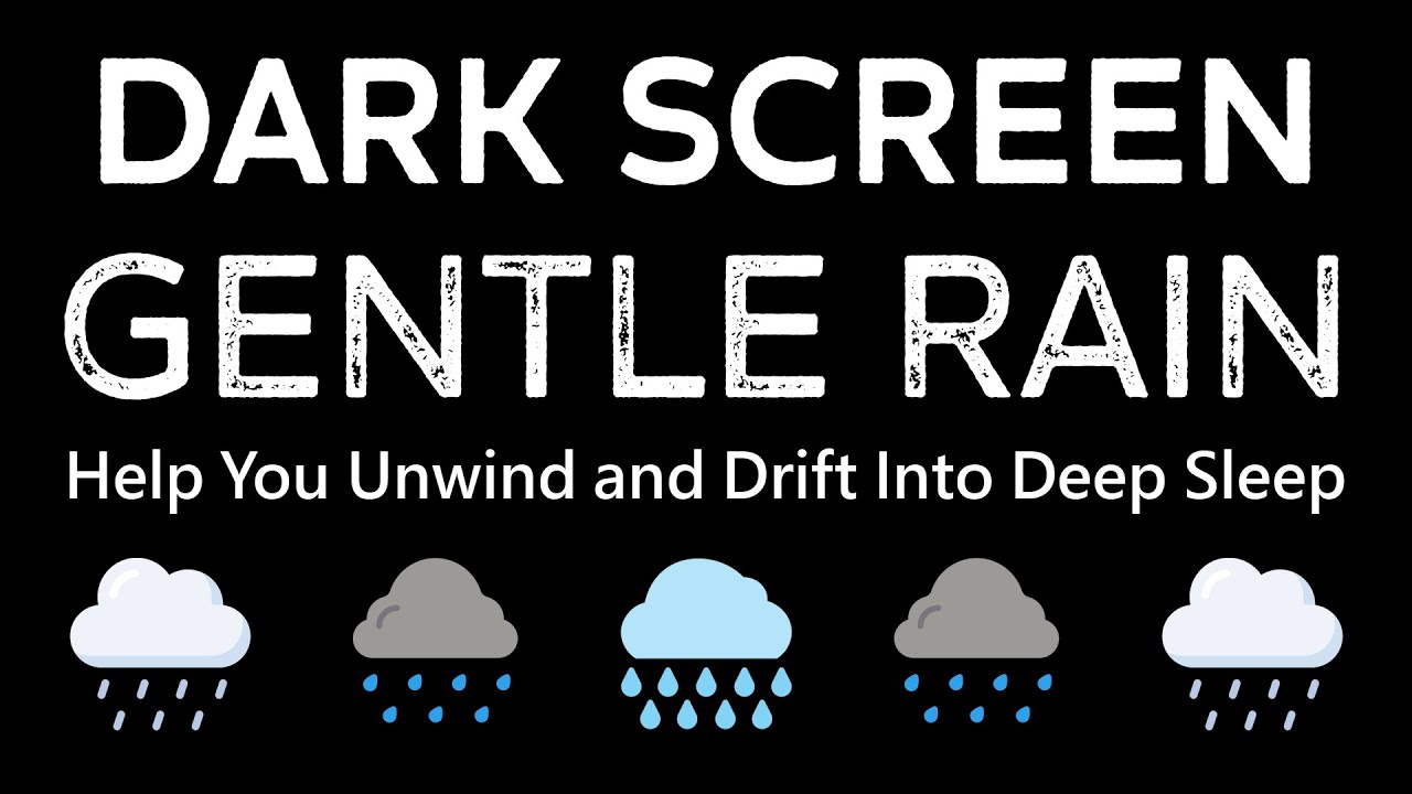 Calm Your Mind Tonight: Gentle Rain & no Thunder for Deep Sleep (Dark Screen)