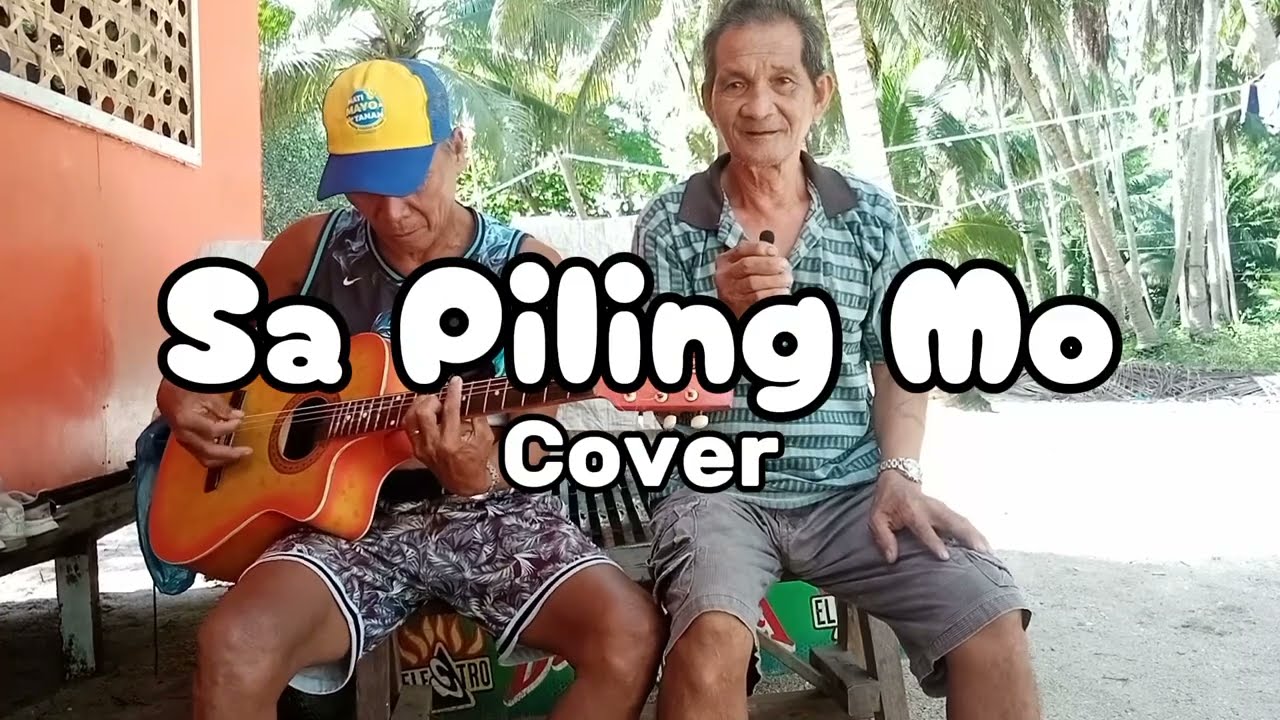 Sa Piling Mo By: Bing Rodrigo Cover / Dante & Felimon