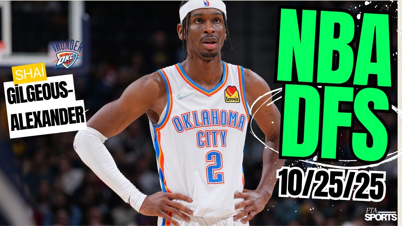 NBA DFS 25.10.25: ключевые матчи, выгодные прогнозы и советы по выбору выигрышного состава!