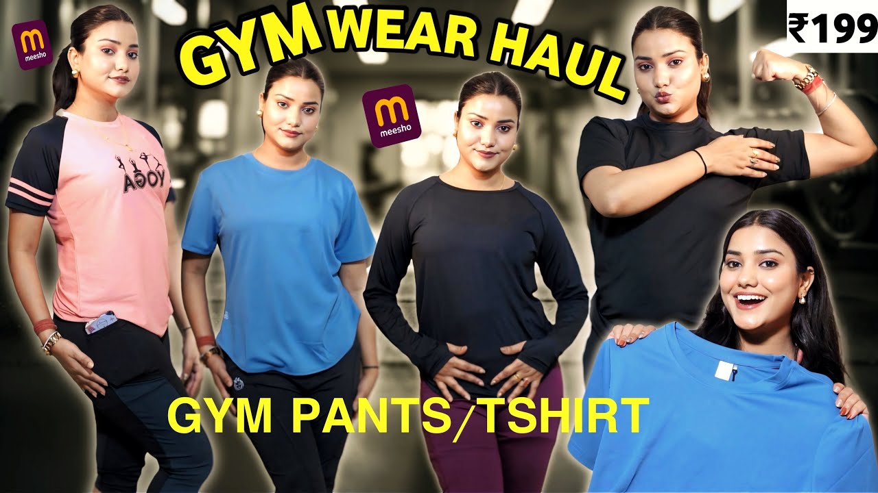 💪 Meesho Gym Wear Haul Under ₹199 | Gym Tshirt Haul | Gym Pant Haul | ActiveWear Haul India | Haul