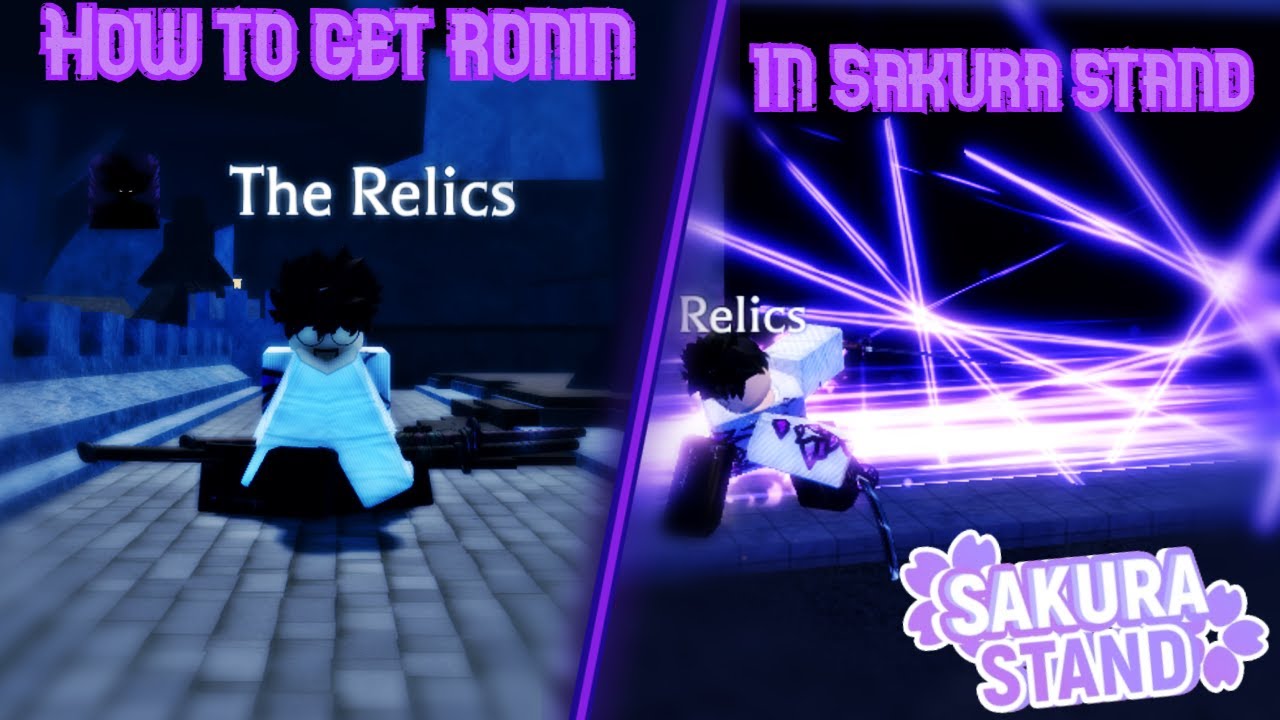 RONIN SHOWCASE / OBTAINMENT | Sakura stand