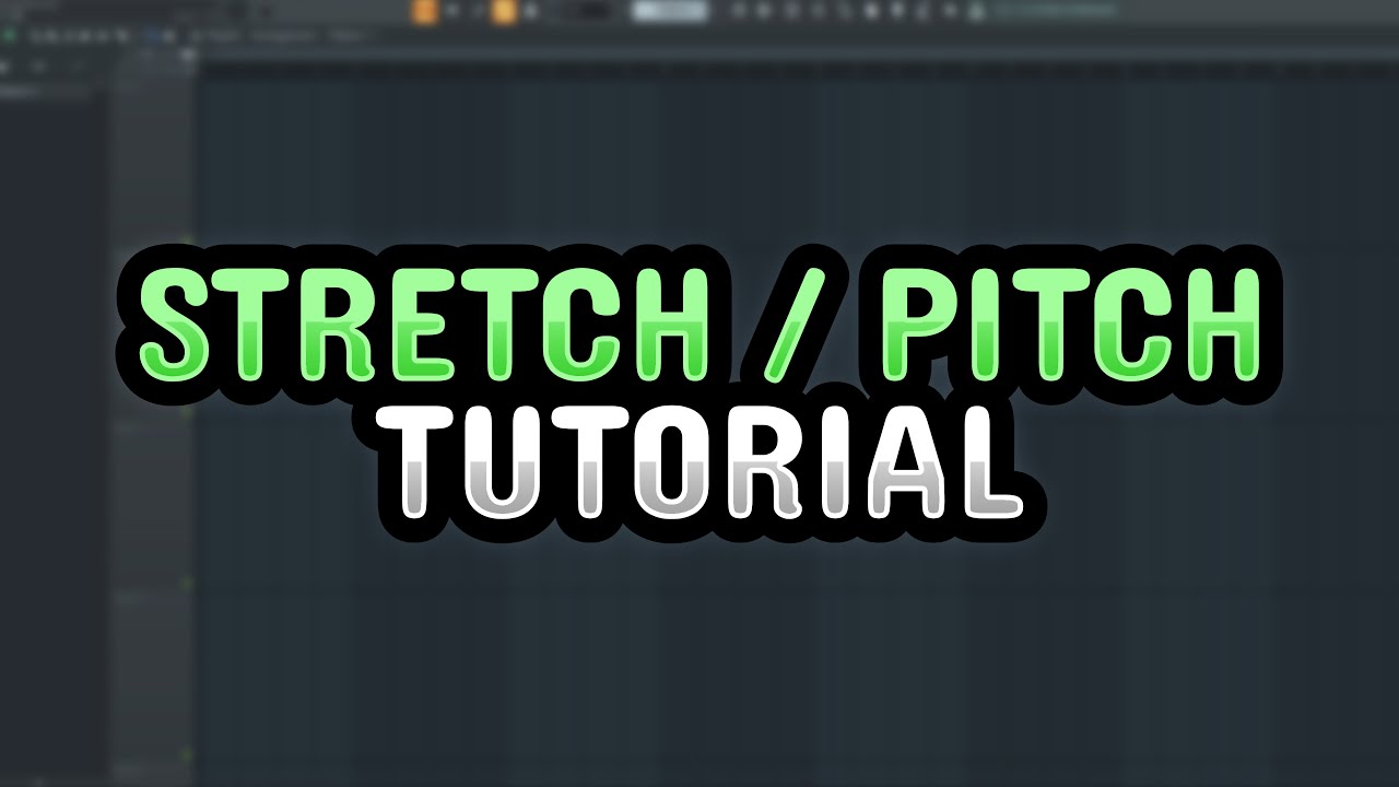 FL Studio - Stretching & Pitching Samples (Beginners Guide)
