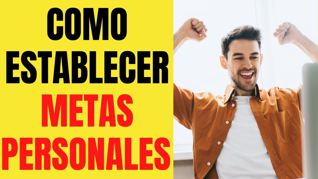 👷 Como establecer METAS PERSONALES 👩&zwj;🎓