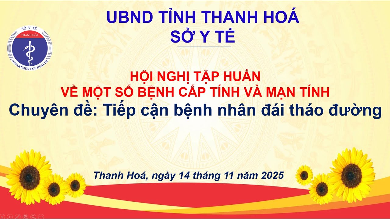 Chuyên đề 05: Tiếp cận bệnh nhân đái tháo đường