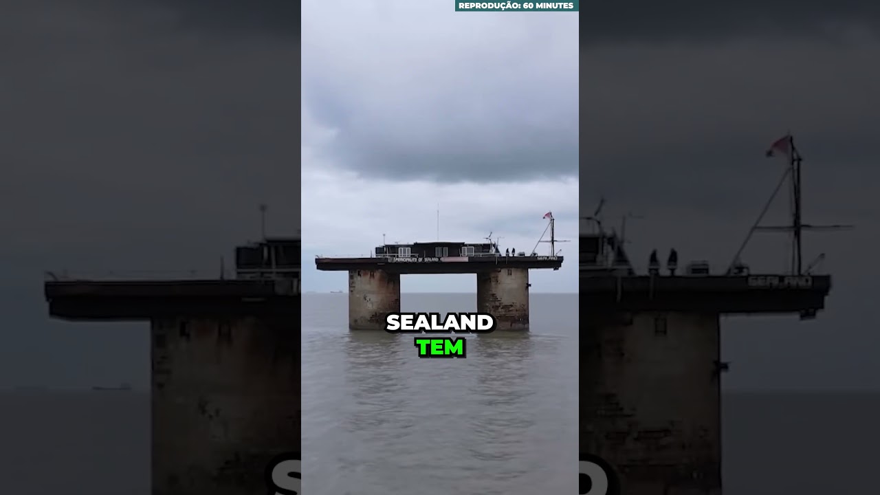 O MENOR PA&Iacute;S DO MUNDO - Principado de Sealand