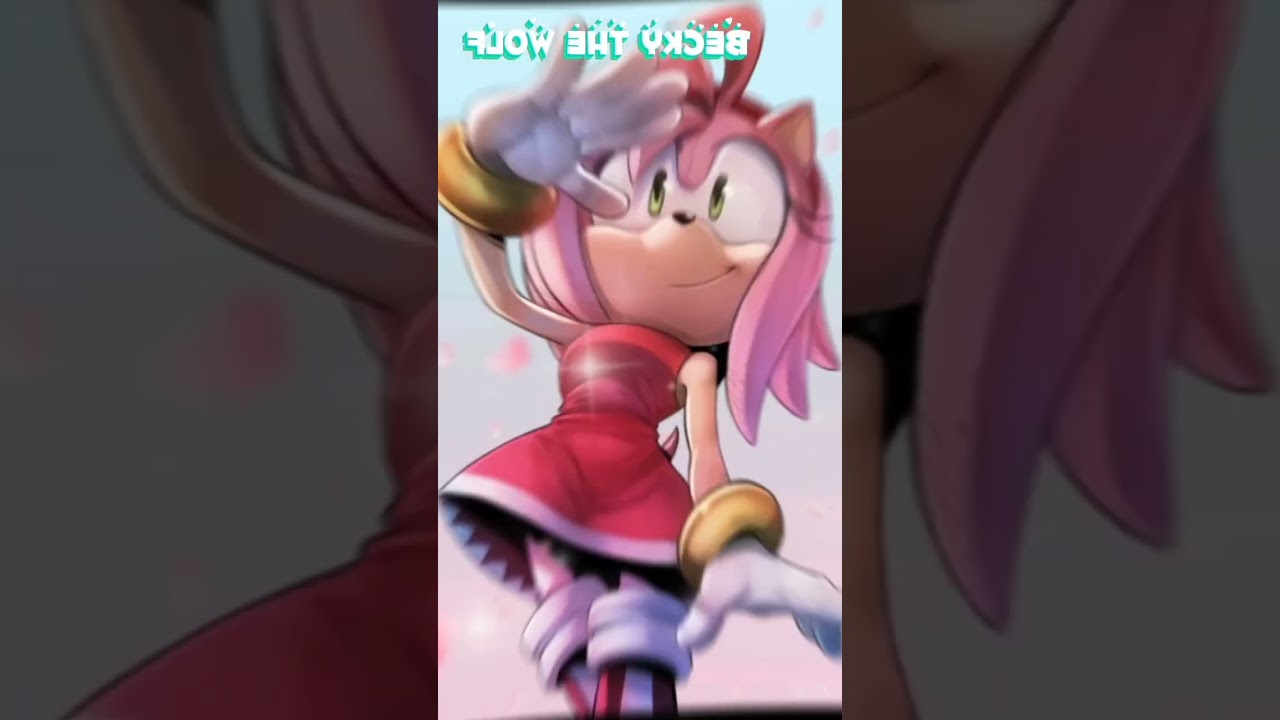 shadow 🖤 María rose💗 Amy💖 Sonia rose 💙 Sonic💙 edit