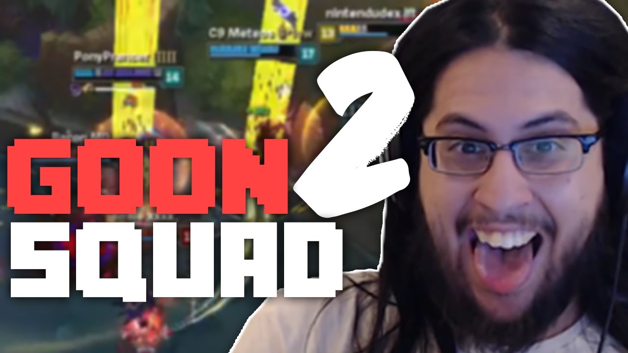 Imaqtpie - GOON SQUAD 2 ft. Lisha, Pobelter, PonyPrancer, Meteos