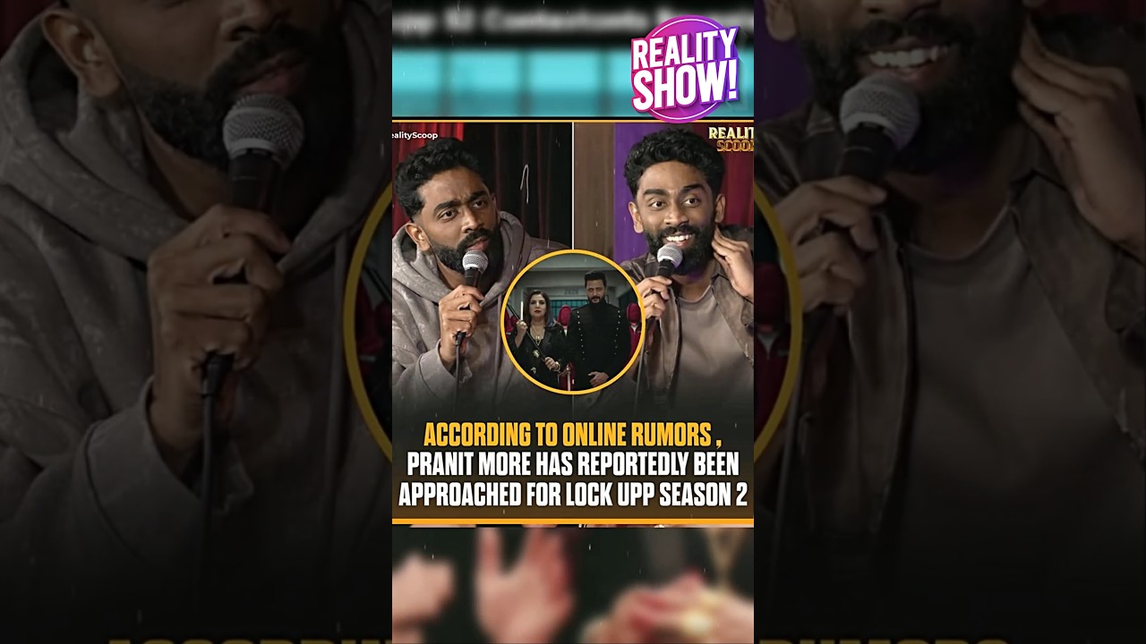 Pranit More in Lock Upp Season 2? Controversial Entry Rumors Spark Massive Buzz 🔥