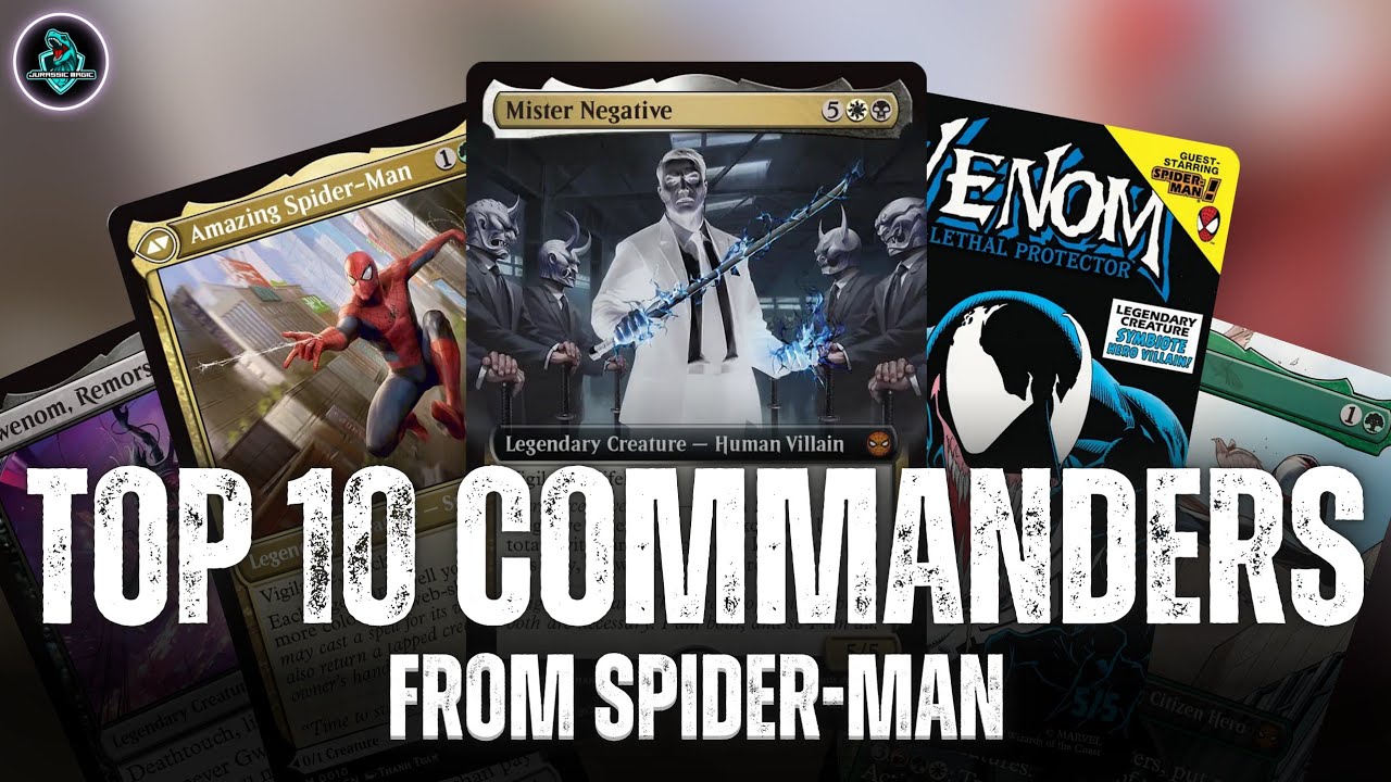 The BEST Spider Man MTG Commanders