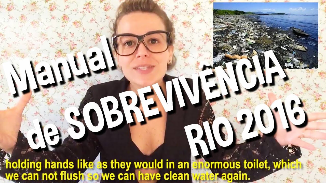 GUIA DE SOBREVIVÊNCIA RIO 2016 (SURVIVAL GUIDE RIO 2016)