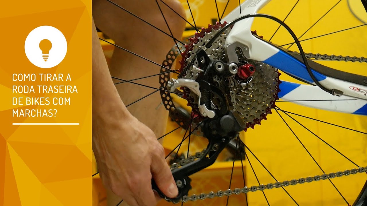 Pedaleria -Pedaleria - Como tirar a roda traseira de bikes com marcha?